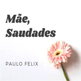 Album cover of Mãe, Saudades