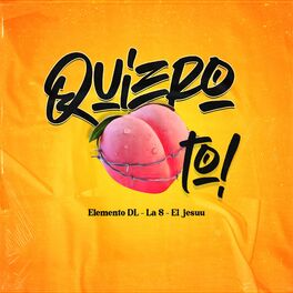 Album cover of Quiero To!