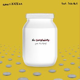 Album cover of No Complaints (feat. Jada Bell)