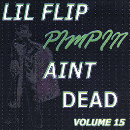 Album cover of Pimpin' Ain't Dead, Vol. 15