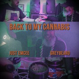 Album cover of Back to My Cannabis