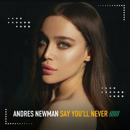 Album cover of Say You'll Never