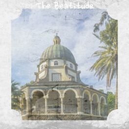 Album cover of The Beatitude