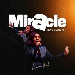 Album cover of Miracle (Live Melody)