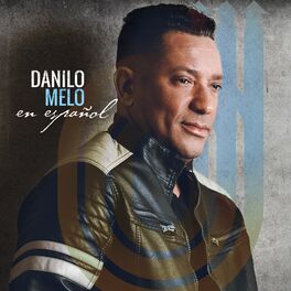 Album cover of Danilo Melo en Español