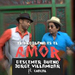 Album cover of El Problema Es el Amor