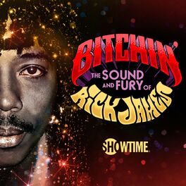 Album cover of Bitchin': The Sound and Fury of Rick James