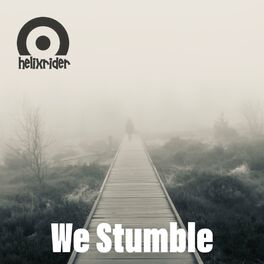 Album cover of We Stumble