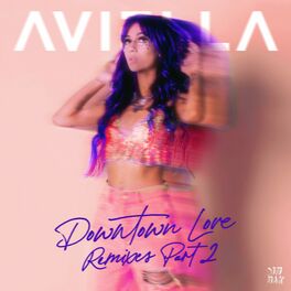 Album cover of Downtown Love (Remixes - Part 2)