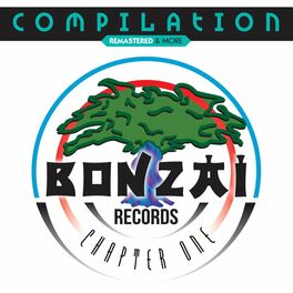 Album cover of Bonzai Compilation - Chapter One (Remastered & More)