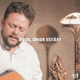 Album cover of Deus, Onde Estás?