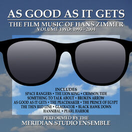 Album cover of As Good As It Gets: The Film Music Of Han Zimmer Vol. 2