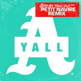 Album cover of Always (Petit Navire Remix)