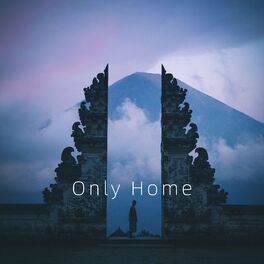 Album cover of Only Home