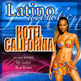 Album cover of Latino Acoustic - Hotel California