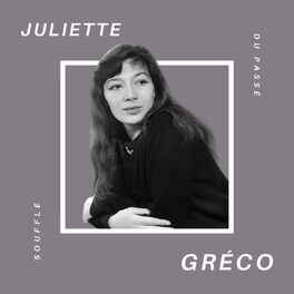 Album cover of Juliette Gréco - Souffle du Passé