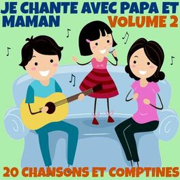Album cover of Je chante avec papa et maman, vol. 2