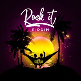 Album cover of Rock It Riddim