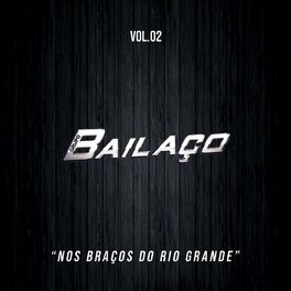 Album cover of Vol. 2: Nos Braços Do Rio Grande