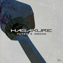 Album cover of Hagakure / Golden Age / Baccarat / Letanía / Yangtsé / Telúrico / Calar / Cabaña de Caramelos (Mixtape)