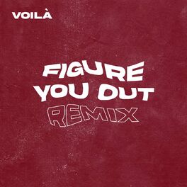 Album cover of Figure You Out (Remix)