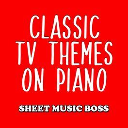 Album cover of Classic TV Themes on Piano