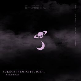 Album cover of sueños (feat. josh.) [Remix]