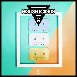 Album cover of Houselicious, Vol. 12