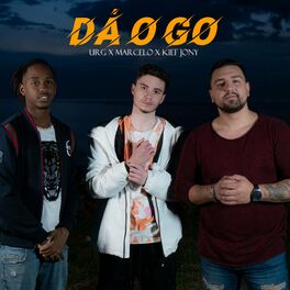 Album cover of Dá o Go (feat. Marcelo & Kief Jony)