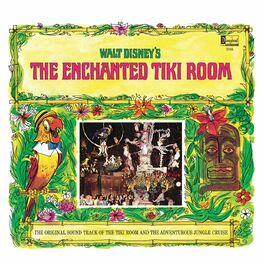 Album cover of Walt Disney's The Enchanted Tiki Room / The Adventurous Jungle Cruise