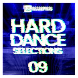 Album cover of Hard Dance Selections, Vol. 09