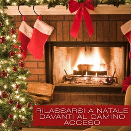 Album cover of Rilassarsi a Natale Davanti Al Camino Acceso