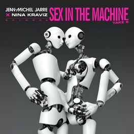 Album cover of SEX IN THE MACHINE TAKE 2