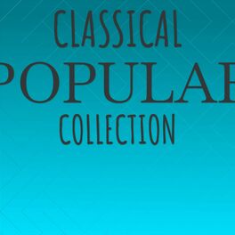 Album cover of Classical Popular Collection