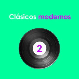 Album cover of Clásicos modernos 2