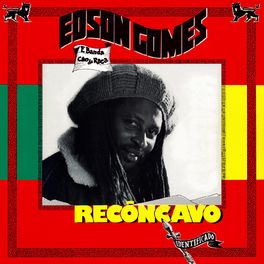 Album cover of Edson Gomes E Banda Cão De Raça - Recôncavo