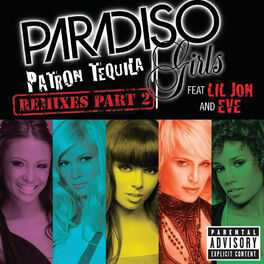 Album cover of Patron Tequila (Remixes Part 2)