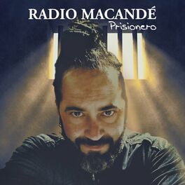 Radio Macandé: letras, canciones, discos Escuchar en Deezer