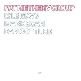 Album cover of Pat Metheny Group