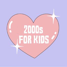Album cover of 2000s For Kids