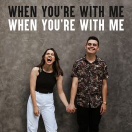 Album cover of When You're With Me