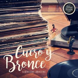 Album cover of Cuero y Bronce (Deluxe Edition)