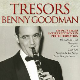 Album cover of Trésors Benny Goodman