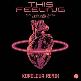 Album cover of This Feeling (Korolova Remix)