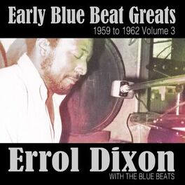 Album cover of Early Blue Beat Greats 1959 to 1962, Vol. 3