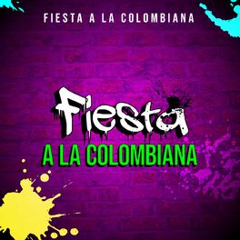 Album cover of Fiesta A La Colombiana
