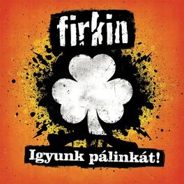 Album cover of Igyunk pálinkát!