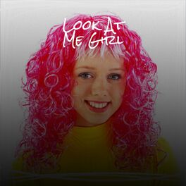 Album cover of Look At Me Girl