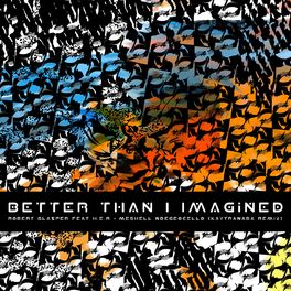 Album cover of Better Than I Imagined (KAYTRANADA Remix)