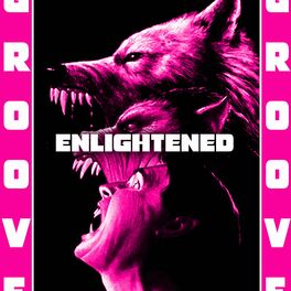 Album cover of Enlightened (feat. Groove & SAV)